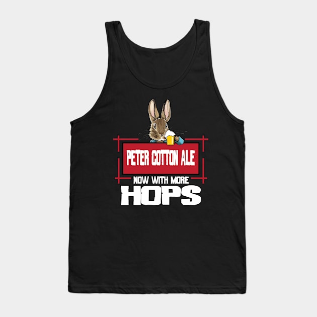 Peter Cotton Ale Funny Beer  Easter Tank Top by SkivingtonAllanss